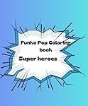 Analyse und Vergleich: Die besten Funko Pop Super Heroes Figuren von DC