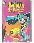 Die besten Batman-Panels: Eine detaillierte Analyse und Vergleich von DC-Produkten