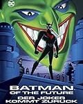 Analyse und Vergleich: Joker in der Batman-Animationsserie - Ein Blick auf DC-Produkte
